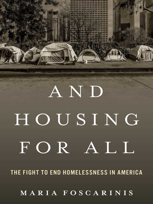 Title details for And Housing for All by Maria Foscarinis - Wait list